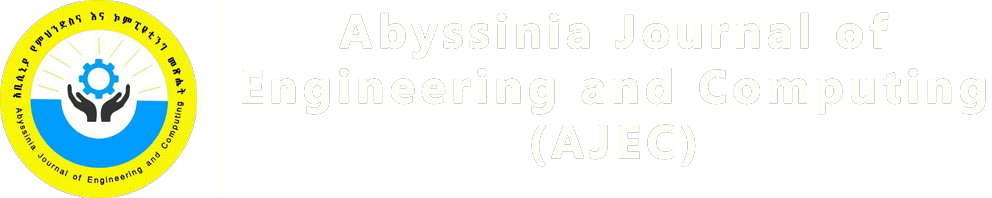 Abyssinia Journal of Engineering and Computing (AJEC)